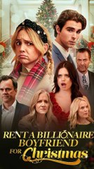 Rent a Billionaire Boyfriend For Christmas FUL - Christmas Drama