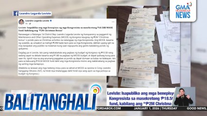 Rep. Leviste - Masikreto ang P18-B na MOOE ng Kamara sa 2026 budget dahil walang breakdown; nasa P58-M kada Kongresista | Balitanghali