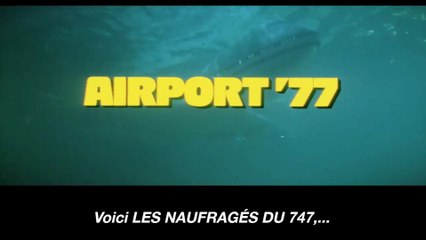 LES NAUFRAGÉS DU 747 (1977) Bande Annonce en Cinémascope V.O.S.T.Fr.