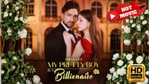 Turns Out My Pretty Boy is a Billionaire | Full Movie HD - Drama ShortFilms Hot