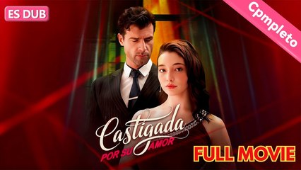 【Doblado】Criada con ellos, amada por ambos… pero una sirvienta convirtió su vida en un infierno  - Full Movie