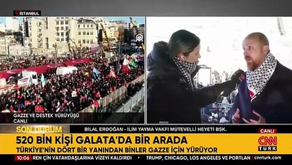 520 bin kişi büyük Gazze yürüyüşünde! Bilal Erdoğan CNN TÜRK'te: İşgal sona ermeden mücadelemiz bitmeyecek