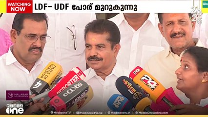 ശബരിവല സ്വർണക്കൊള്ളയിൽ LDF - UDF പോര് മുറുകുന്നു..
