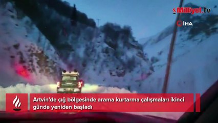Artvin'de çığ altında kalan 2 kişiyi arama çalışmaları ikinci günde sürüyor