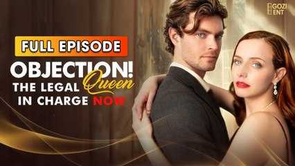 Objection! The Legal Queen In Charge Now (2026) - FULL | WEBSITE FREE