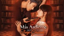 [Español] Más Ardiente que el Fuego Cruzado Episodio completo