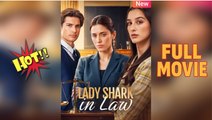 The Legal World’s Lady Shark FULL MOVIE 2026 #ENGLISHSUB