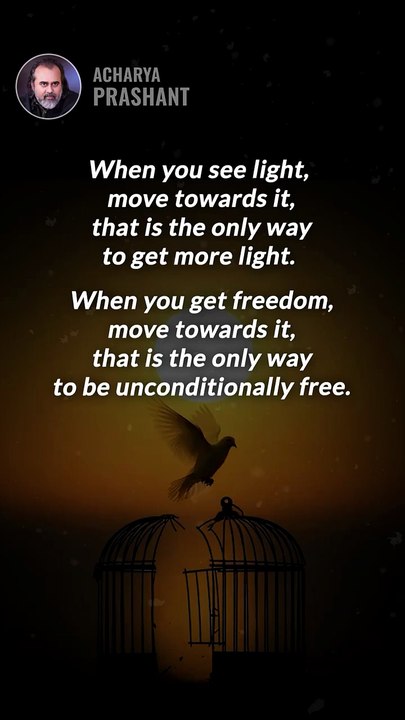 Move Toward Light __ Acharya Prashant