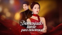 Demasiado tarde para nosotros Película Completa