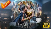 The Daughter of Zeus | Full Movie HD - Romance Sweet Romance Fantasy Coming-of-Age Exciting Forbidden Love Rousing Violent Europe Cabin Countryside Stadium Contemporary All Ages Royalty/Nobility Immortal Strong-Willed Enemies to Lovers Adventure Fated Lov