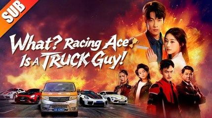 🔥🔥 What Racing Ace Is A Truck Guy Full Episode_ NS