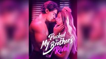 Pucked By My Brother's Rival Full Movie - FREE _ Dramabox