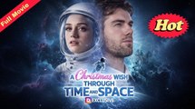 [Hot 2025🔥] A Christmas Wish Through Time and Space Full Episode_ DRW