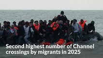 Second highest number of Channel crossings by migrants recorded in 2025