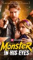 Monster in His Eyes FULEPISODE