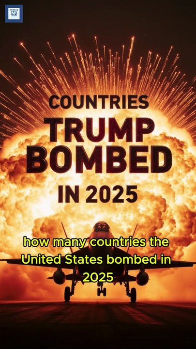 Countries Trump Bombed in 2025