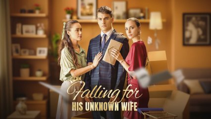 Falling For His Unknown Wife