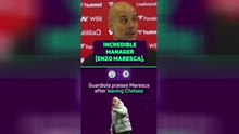 Pep praises 'incredible' Maresca after Chelsea exit