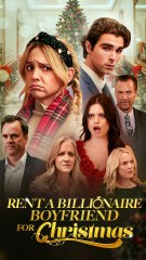 Rent A Billionaire Boyfriend For Christmas #FullEpisode