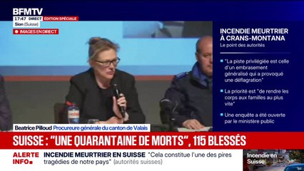 Incendie mortel à Crans-Montana: "L'enquête sera là pour déterminer si toutes les normes de sécurité ont été respectées", affirme Béatrice Pilloud, procureure générale du canton de Valais