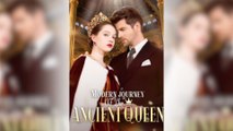 Modern Journey of The Ancient Queen Full 🍿 🎥 #englishsub