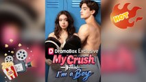My Crush Thinks I'm A Boy [ NEW MOVIE RELEASES ]