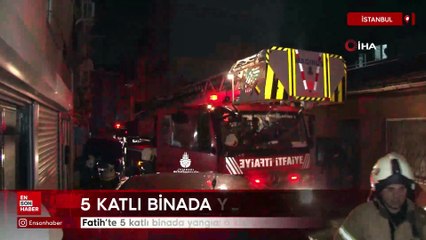 İstanbul Fatih’te 5 katlı binada yangın: 6 kişi dumandan etkilendi