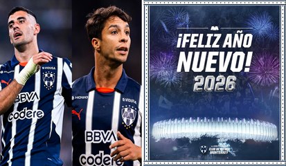 Óliver Torres, Germán Berterame y Rayados desea un feliz Año Nuevo 2026