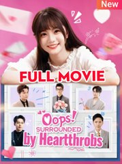 Oops! Surounded By Heartthrobs