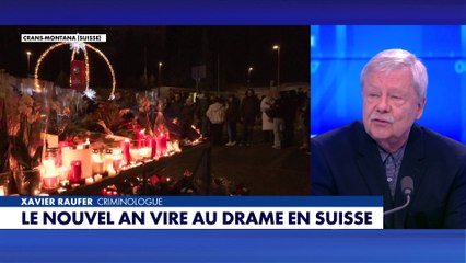 Incendie dans un bar en Suisse : «L’identification des corps sera très difficile», regrette Xavier Raufer