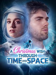 A Christmas Wish Through Time And Space - Drama