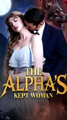 The Alpha's Kept Woman