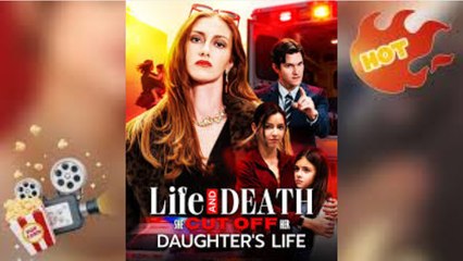 Life and Death She Cut Off Her Daughter's Life #FullMovie #