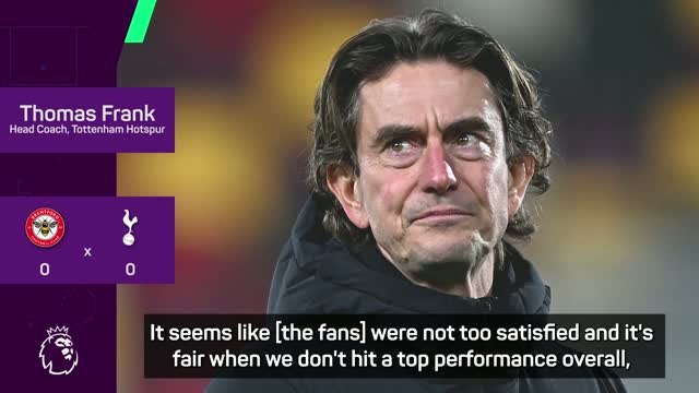 Frank acknowledges Spurs are short of what he wants as fans turn on team