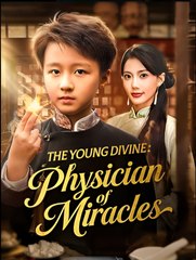 The Young Divine Physician Of Miracles - Drama