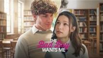[ Hot 2025🔥] The Bad Boy Wants Me