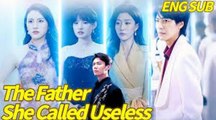 The Father She Called Useless (DUBBED)