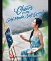 Cheers to Me Self-Made, Self-Loved  - Full Movies English Sub