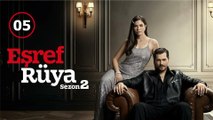 Esref Rüya Episode 5 | Full Episode | Eng Sub | Turkish Drama Series