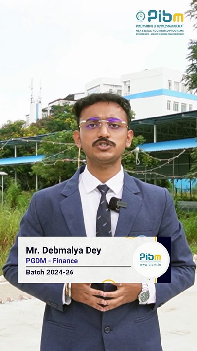 PIBM Building Industry-Ready Finance Professionals - Debmalya Dey   MBA & PGDM Placements