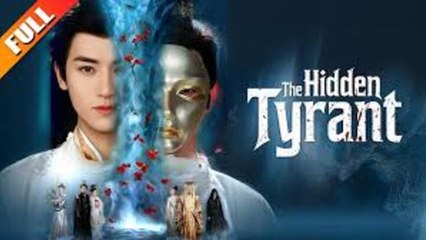 The Hidden Tyrant🌹Full Movie