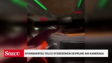 Diyarbakır'da yolcu otobüsünün devrilme anı kamerada: 4 yaralı