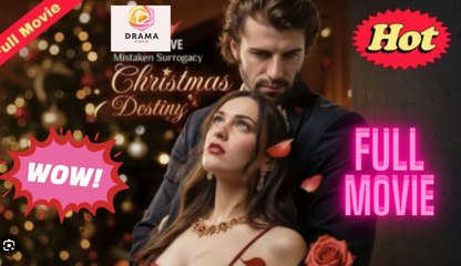 Mistaken Surrogacy, Christmas Destiny - Drama FULL MOVIES ENGLISH SUB