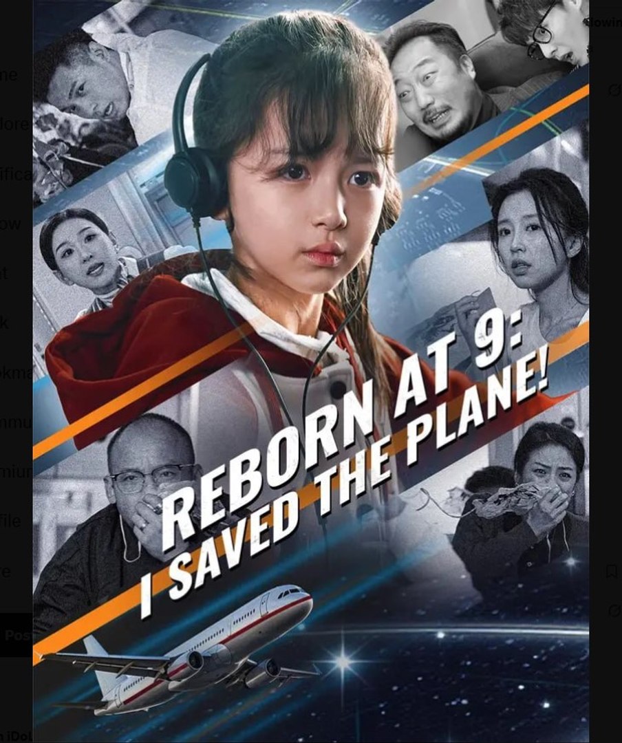 ⁣Reborn at 9 I Saved the Plane - Full Movies English Sub