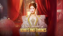 Chessboard of Hearts and Thrones Full Chinese Drama - English Sub