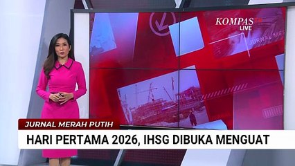 IHSG Menguat di Awal Tahun 2026, Menkeu Purbaya Optimis Sentuh Level 10 Ribu | JMP