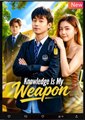 Knowledge Is My Weapon Chinese Drama - English Sub