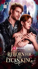 Reborn for the Lycan King Full Movies english Sub