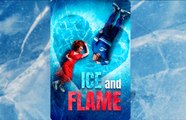 [ Hot 2025🔥]  Ice and flame full movie