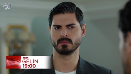 Gelin 319. Bölüm Fragmanı - 3 Ocak Cumartesi